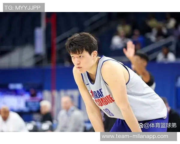 杨瀚森在试错中成长仍需时日期待他未来的突破与进步